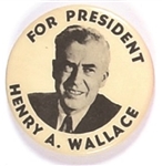 Henry A. Wallace for President