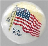 Our Flag Vintage Patriotic Pin