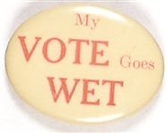 My Vote Goes Wet