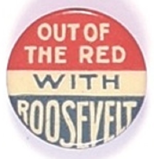 Out of the Red with Roosevelt