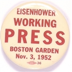 Eisenhower Working Press Boston Garden