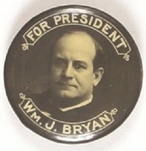 Bryan for President Black, White Celluloid