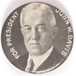 John W. Davis for President Scarce Celluloid
