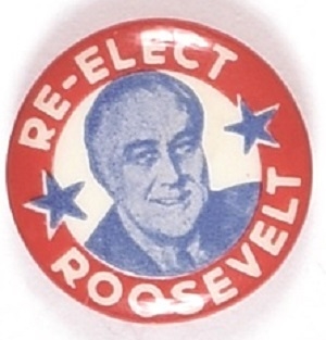 Re-Elect Franklin Roosevelt
