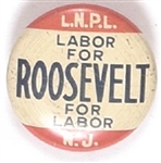 Roosevelt LNPL Labor for Roosevelt