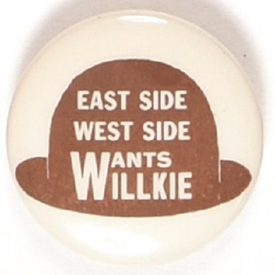East Side, West Side Wants Willkie