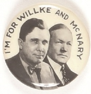 Willkie, McNary  Smaller Size Celluloid Jugate