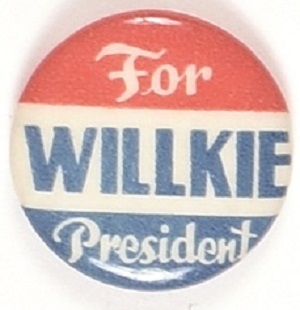 Willkie for President Different Lettering