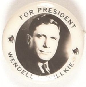 Willkie for President Eagles Celluloid