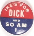 Ikes for Dick and So Am I