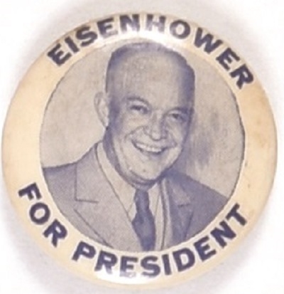 Eisenhower for President Blue, White Celluloid