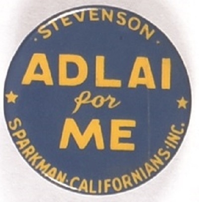 Adlai for Me California 1952 Celluloid