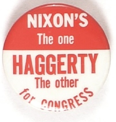 Nixon's the One, Haggerty's the Other