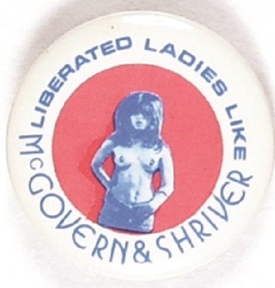 Liberated Ladies Like McGovern, Shriver