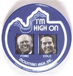 Ford, Dole Mountain High Jugate