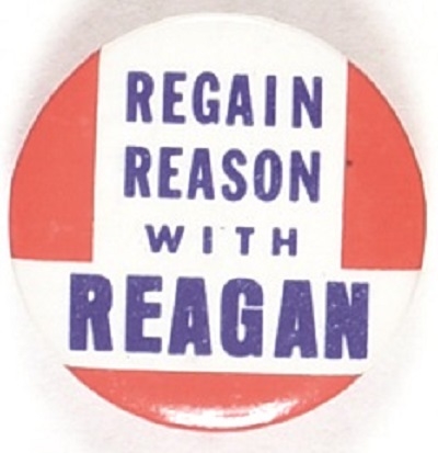 Regain Reason with Reagan