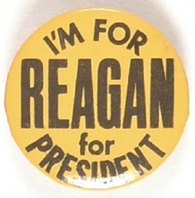 Im for Reagan for President