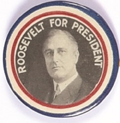 Roosevelt for President RWB Border Celluloid