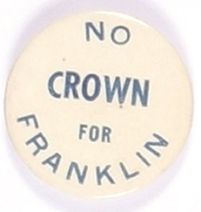 Willkie No Crown for Franklin