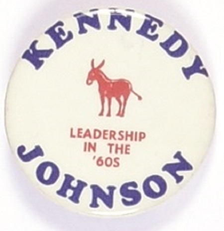 Kennedy, Johnson Leadership for the 60s
