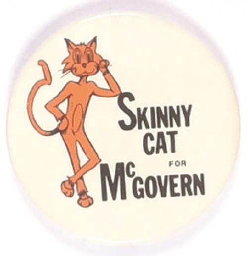 Skinny Cats for McGovern