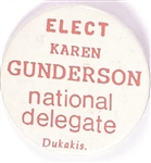 Dukakis, Karen Gunderson Delegate Pin