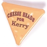 Cheese Heads for Kerry