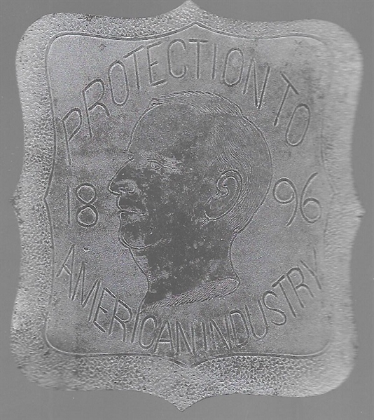 McKinley 1896 Protection Tin Badge