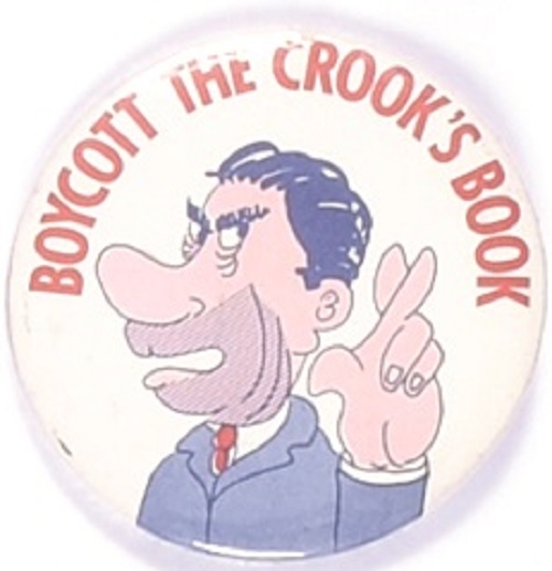Anti Nixon Boycott the Crooks Book