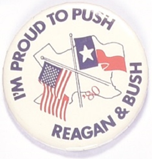 Proud to Push Reagan and Bush