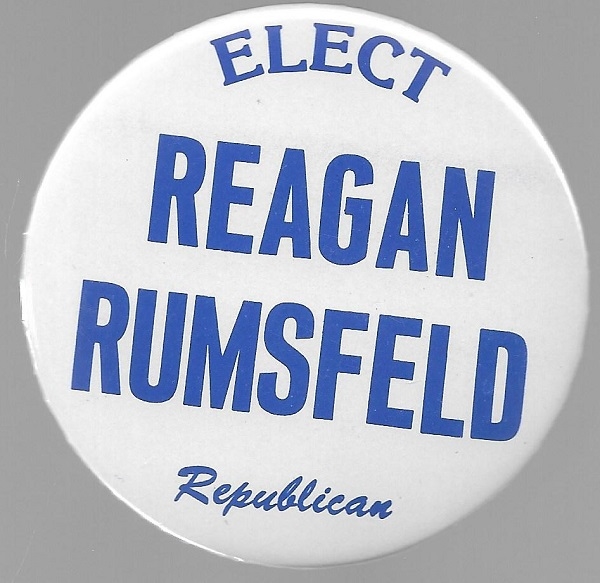 Elect Reagan and Rumsfeld