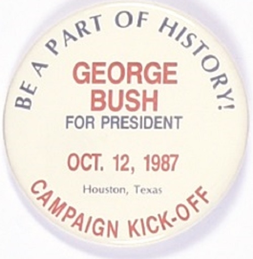 George Bush Rare 1987 Houston Kickoff Pin
