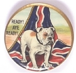 Ready! Aye Ready! World War II Bulldog Pin