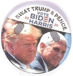 Swat Trump and Pence