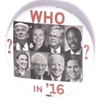 Presidential Candidates Who in 16?