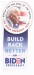 Build Back Better Biden Pin and Ribbon