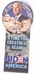 Biden Time for Greatness Pin and Ribbon