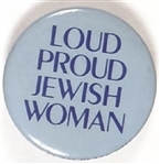 Loud Proud Jewish Woman