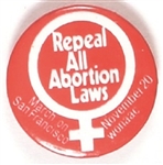 Repeal All Abortion Laws