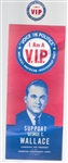 George Wallace VIP Pin and Pamphlet
