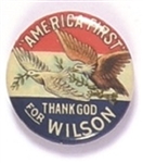 Thank God for Wilson, America First