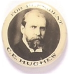 C.E. Hughes for President
