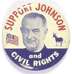 Support Johnson and Civil Rights 1 5/8 Inch Version