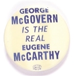George McGovern is the Real Eugene McCarthy