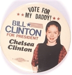 Chelsea Clinton Vote for My Daddy