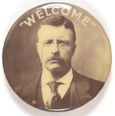 Welcome Theodore Roosevelt