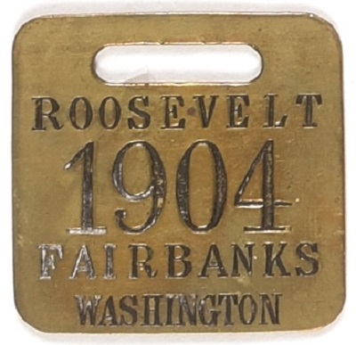 Roosevelt, Fairbanks 1904 Fob