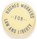 Hughes Workers for Law and Liberty