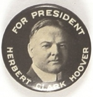Herbert Clark Hoover for President