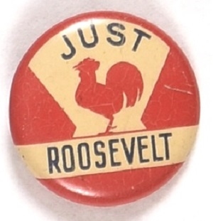 FDR Just Roosevelt Rooster